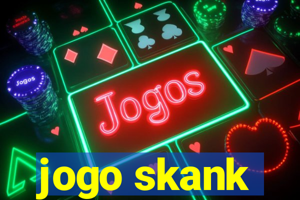 jogo skank